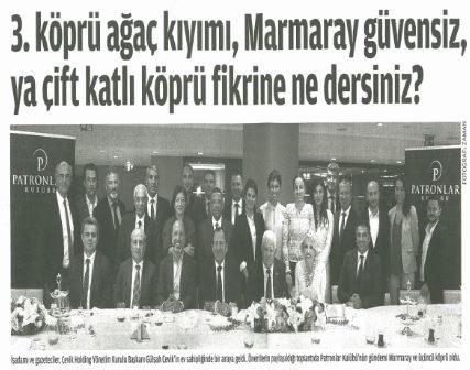 Patronlar Kulubünün Gündemi Marmaray ve 3. Köprü